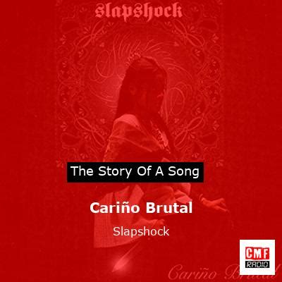 cariño brutal meaning|‘Cariño brutal’ .